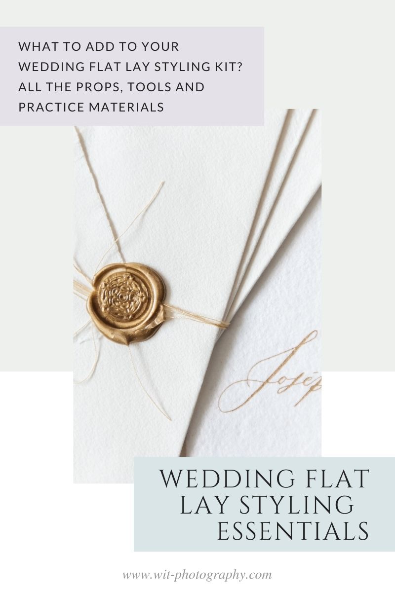 wedding flat lay styling kit essentials list